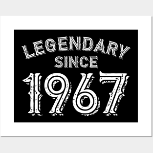 Legendary Since 1967 Posters and Art